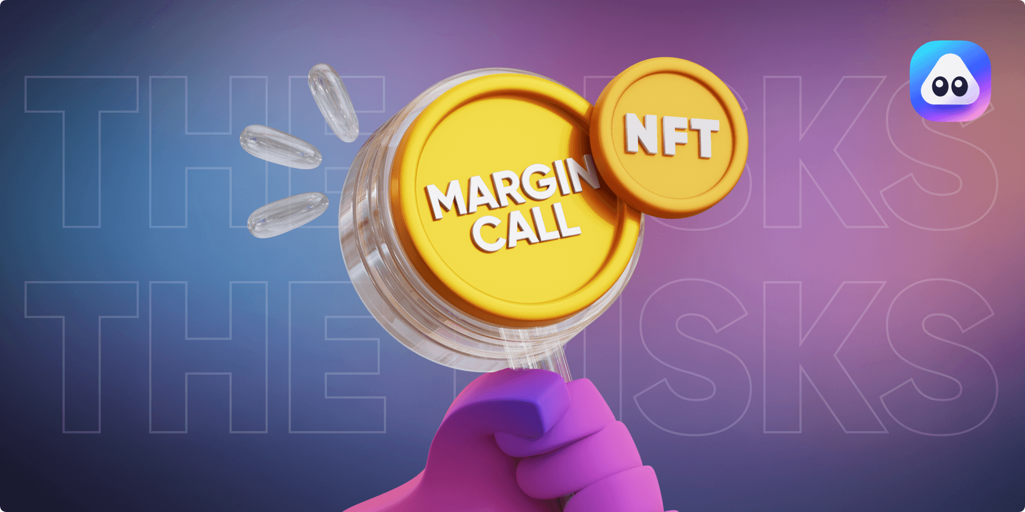 NFT Lending: The Risks